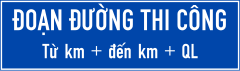 Biển báo I.440 - Đường đang thi công