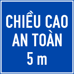 Biển báo S.509a - Thuyết minh biển chính – Chiều cao an toàn